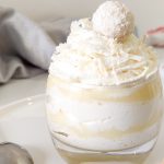 Verrine chantilly raffaello caramel